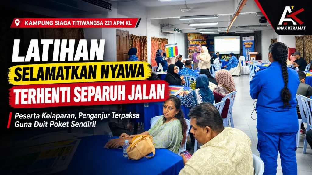 Latihan Selamatkan Nyawa Terhenti Separuh Jalan - anak keramat